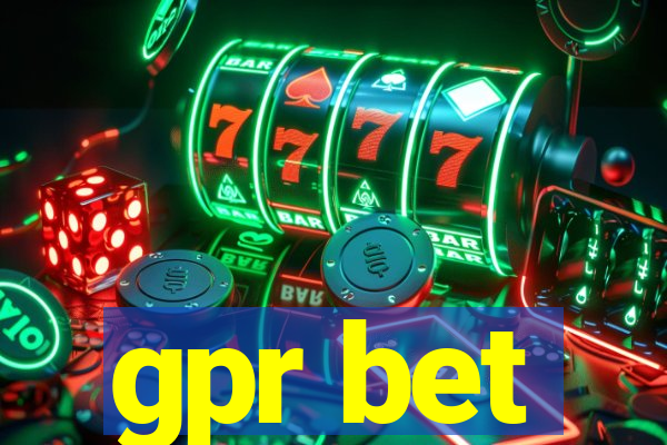 gpr bet